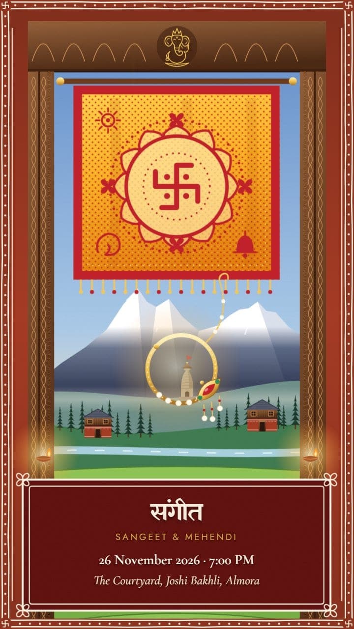 Fourth scene of the Kumaoni wedding invitation: a saffron rangwali pichhora with a red swastik medallion hanging in a carved likhai doorway, a large gold nath hanging from its fringe, snow peaks and a green valley behind, and the sangeet details below